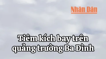 Tiêm kích bay trên quảng trường Ba Đình