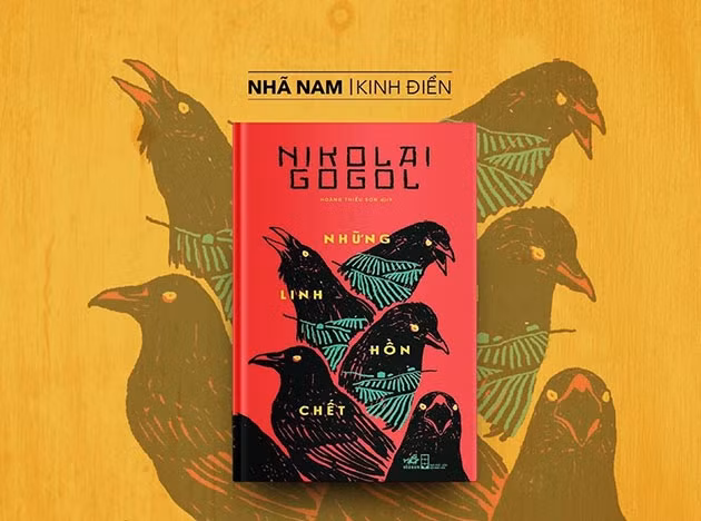 Xuất bản tác phẩm kinh điển của nhà văn Nga Nikolai Vasilievich Gogol