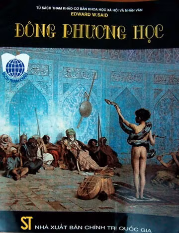 Cuốn sách Đông phương học của Edward W.Said - NXB Chính trị Quốc gia.