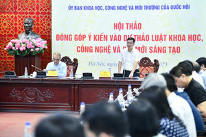 Luật Khoa học, công nghệ và đổi mới sáng tạo: Cần rà soát kỹ để bảo đảm tính hợp hiến, hợp pháp, khả thi