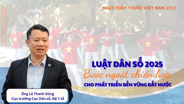 Luật Dân số 2025: Bước ngoặt chiến lược cho phát triển bền vững đất nước