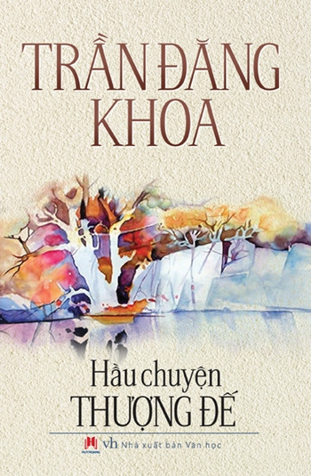 Trần Đăng Khoa, người kể chuyện có duyên