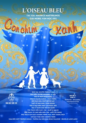 Ra mắt vở kịch “Con chim xanh” của tác giả Maurice Maeterlinck tại Việt Nam