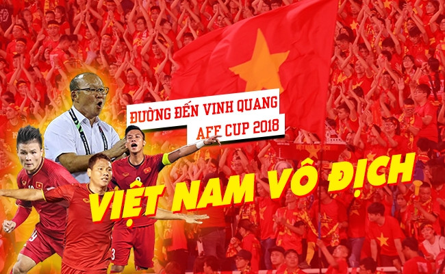 [INFOGRAPHIC] Hành trình vô địch AFF Cup 2018 của đội tuyển Việt Nam