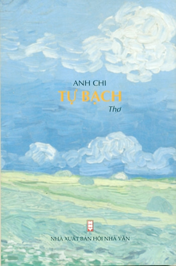 Anh Chi “Tự bạch”