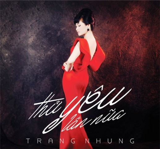 Thử yêu lần nữa – album mới của ca sĩ Trang Nhung