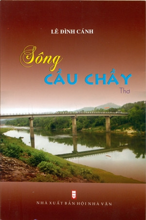 Lê Đình Cánh và "Dòng sông lục bát"