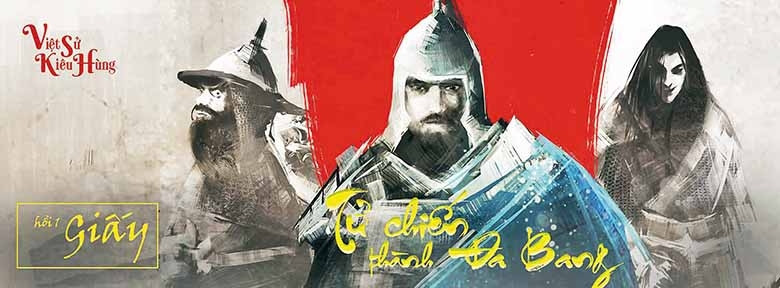 Tử chiến thành Đa Bang - Hồi 1: Giấy.