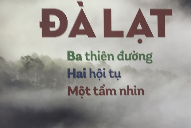 Tiến sĩ Phạm S. và một tầm nhìn mới về Đà Lạt