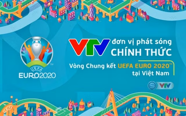 VTV chính thức sở hữu bản quyền phát sóng VCK Euro 2020