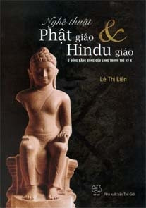 Sách mới: Nghệ thuật Phật giáo và Hindu giáo ở đất chín rồng