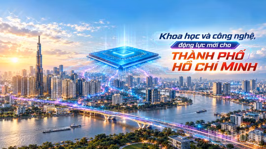 Khoa học và công nghệ, động lực mới cho Thành phố Hồ Chí Minh