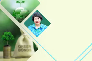 Bà Phạm Thị Thanh Tâm: “Trái phiếu xanh: Kênh huy động vốn trung, dài hạn hiệu quả để phục vụ tăng trưởng xanh, bền vững”