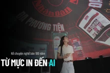 Kể chuyện nghề báo 100 năm: Từ mực in đến AI