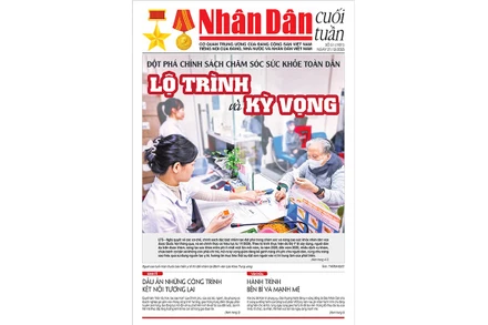  Đón đọc Nhân Dân cuối tuần số 51 (Phát hành từ ngày 19/12) 