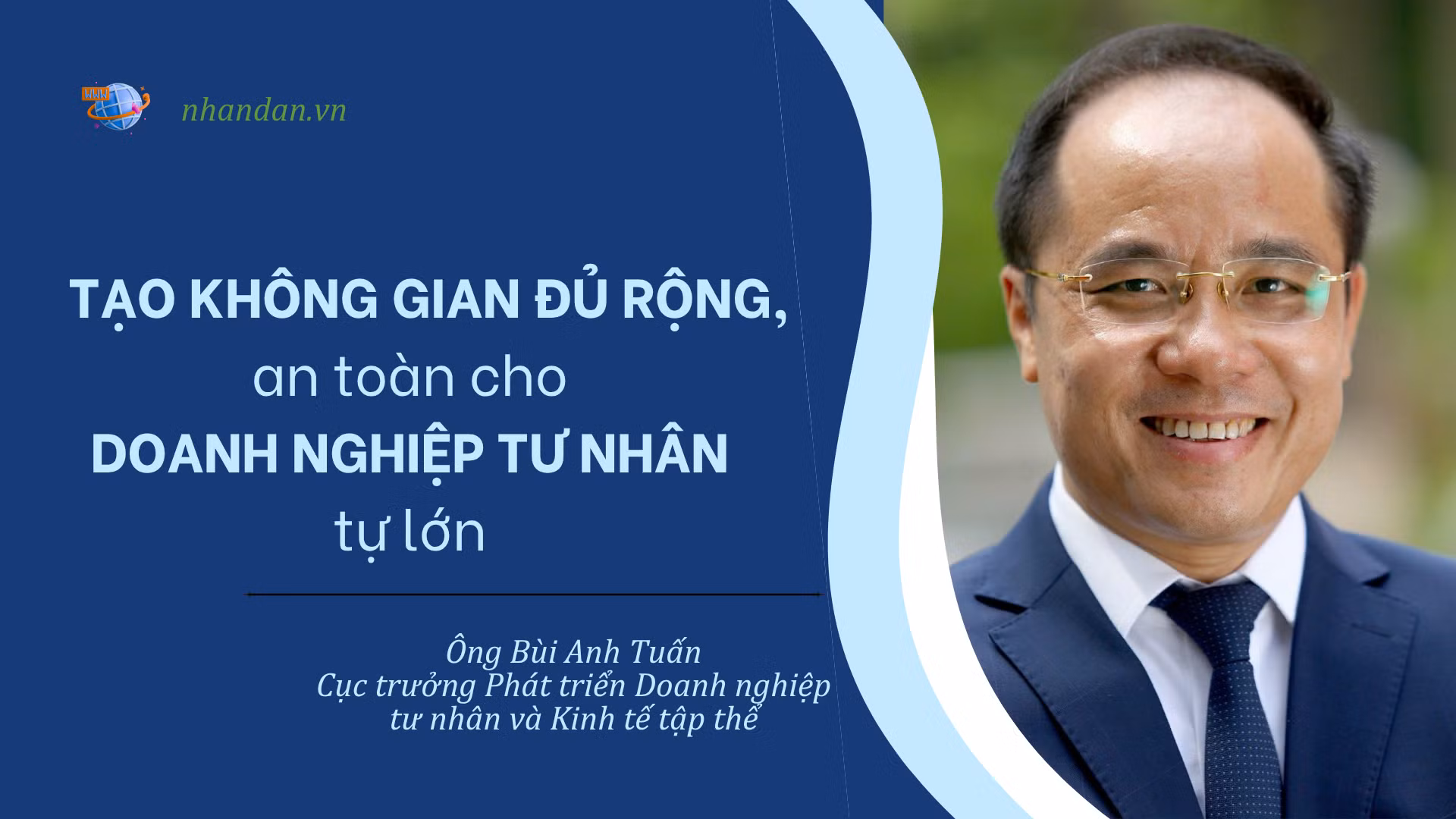 Tạo không gian đủ rộng, an toàn cho doanh nghiệp tư nhân phát triển.