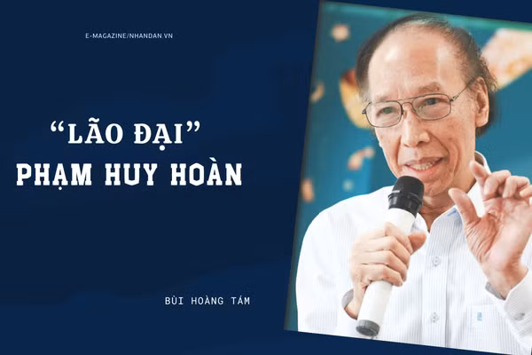 “Lão đại” Phạm Huy Hoàn