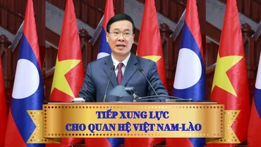 Tiếp xung lực cho quan hệ Việt Nam-Lào