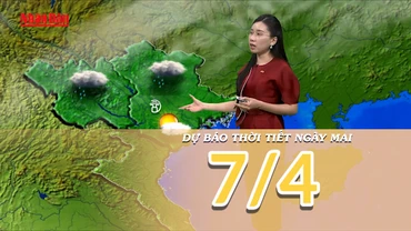 [Video] Dự báo thời tiết đêm nay và ngày mai 7/4/2025: Mưa dông ở vùng núi Bắc Bộ