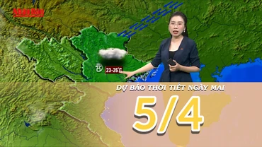 [Video] Dự báo thời tiết đêm nay và ngày mai 5/4/2025: Không khí lạnh tăng cường yếu