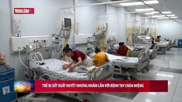 Trẻ bị sốt xuất huyết nhưng nhầm lẫn với bệnh tay chân miệng