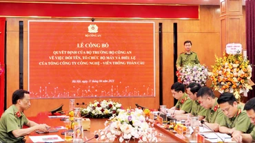 Công bố quyết định của Bộ trưởng Bộ Công an về việc đổi tên, tổ chức bộ máy và Điều lệ của Tổng công ty Gtel.