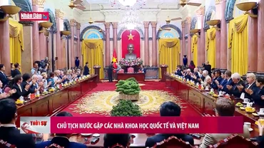 Chủ tịch nước tiếp các nhà khoa học quốc tế và Việt Nam