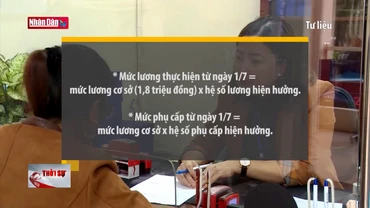 Cách tính lương, phụ cấp với cán bộ, công chức từ 1-7-2023