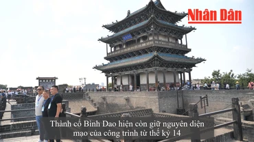[Video] Thành cổ Bình Dao - di sản 2.800 năm tuổi ở Sơn Tây, Trung Quốc
