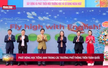 Phát động học tiếng Anh trong các trường phổ thông trên toàn quốc