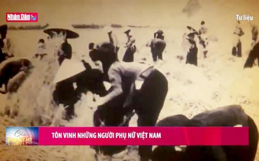 Tôn vinh những người phụ nữ Việt Nam