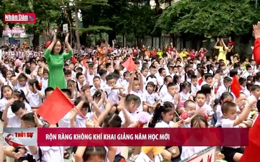 Rộn ràng không khí khai giảng năm học mới