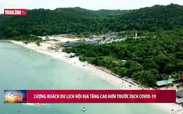 Lượng khách du lịch nội địa tăng cao hơn trước dịch Covid-19