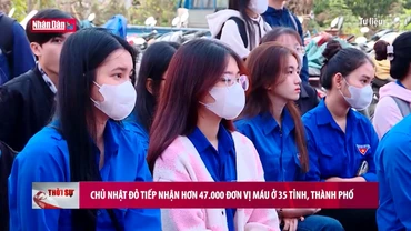 Chủ nhật Đỏ tiếp nhận hơn 47.000 đơn vị máu ở 35 tỉnh, thành phố