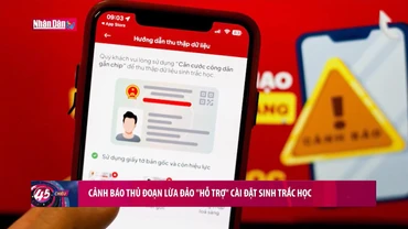 Cảnh báo thủ đoạn lừa đảo hỗ trợ cài đặt sinh trắc học