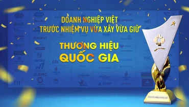 Doanh nghiệp Việt trước nhiệm vụ vừa xây vừa giữ Thương hiệu Quốc gia