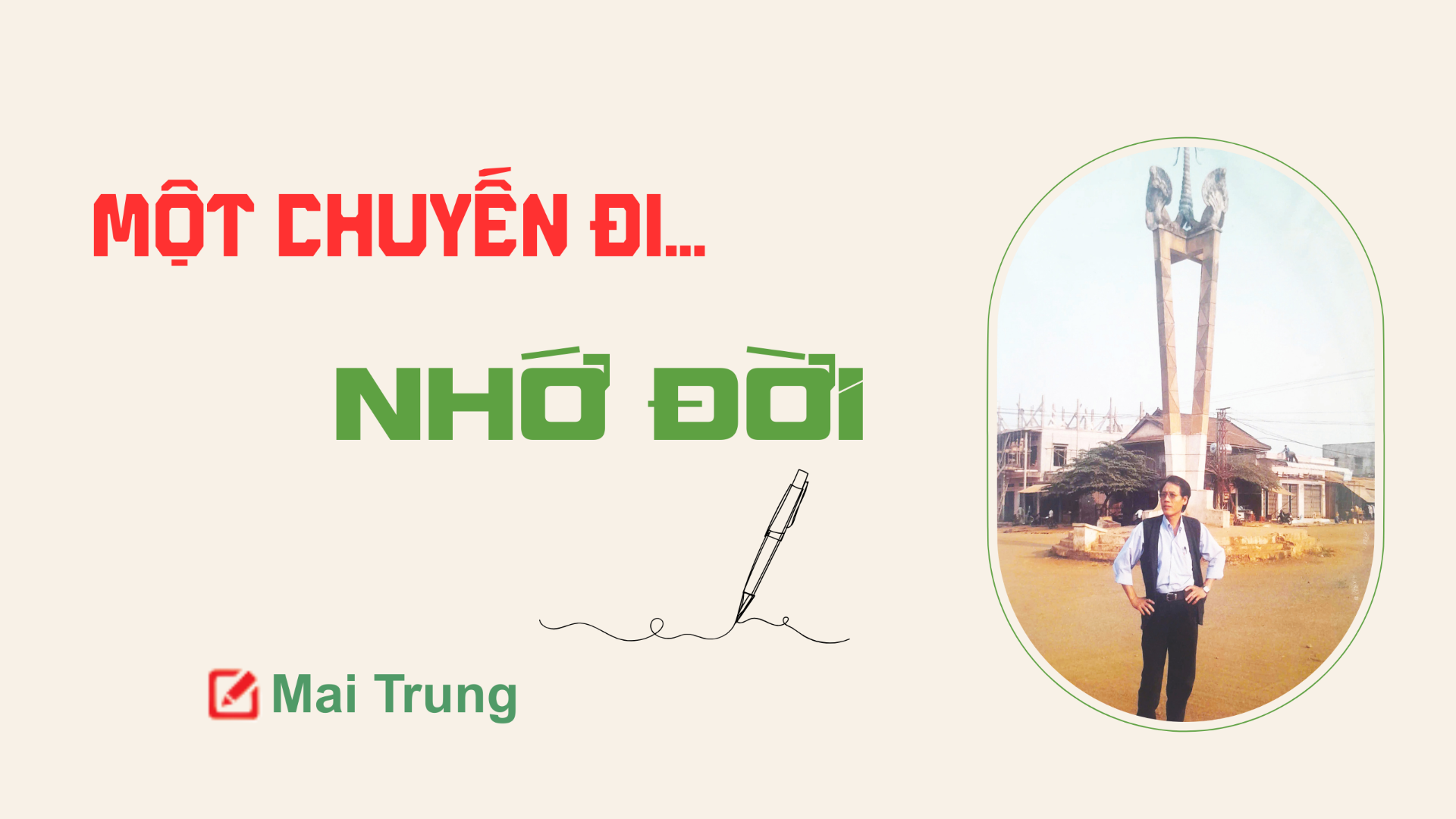 Một chuyến đi... nhớ đời