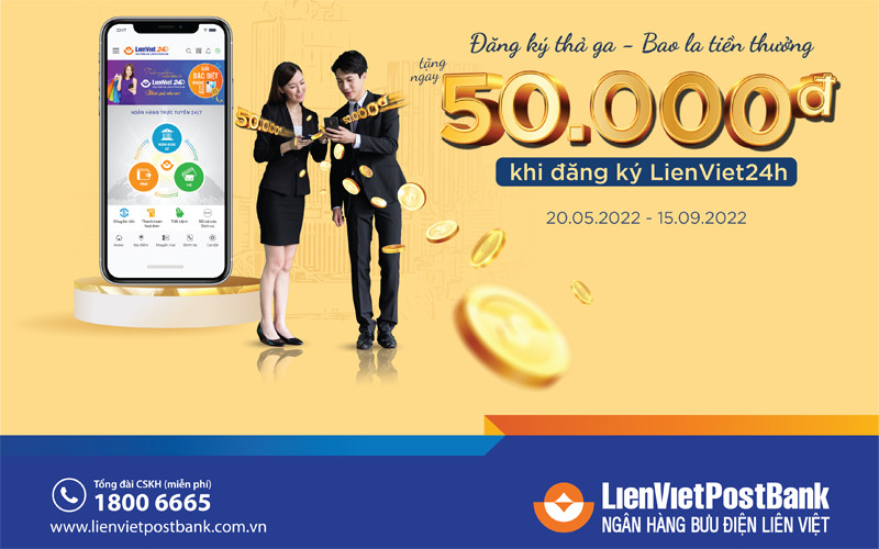 Chương trình khuyến mại “Đăng ký thả ga - Bao la tiền thưởng”