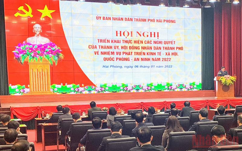 Thành phố Hải Phòng phấn đấu hoàn thành vượt mức kế hoạch phát triển kinh tế-xã hội năm 2022.