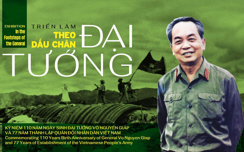 Triển lãm Theo dấu chân Đại tướng