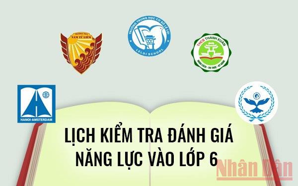 Lịch kiểm tra đánh giá năng lực vào lớp 6 trường công lập