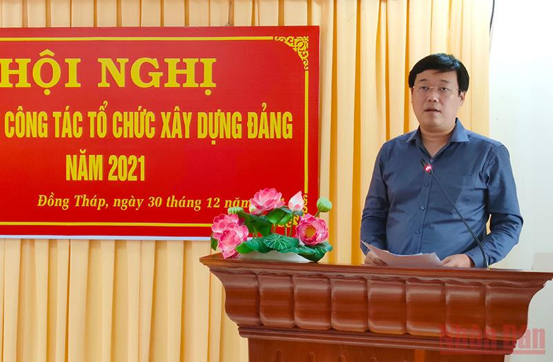 Bí thư Tỉnh ủy Đồng Tháp Lê Quốc Phong phát biểu tại Hội nghị tổng kết công tác Tổ chức xây dựng Đảng năm 2021.