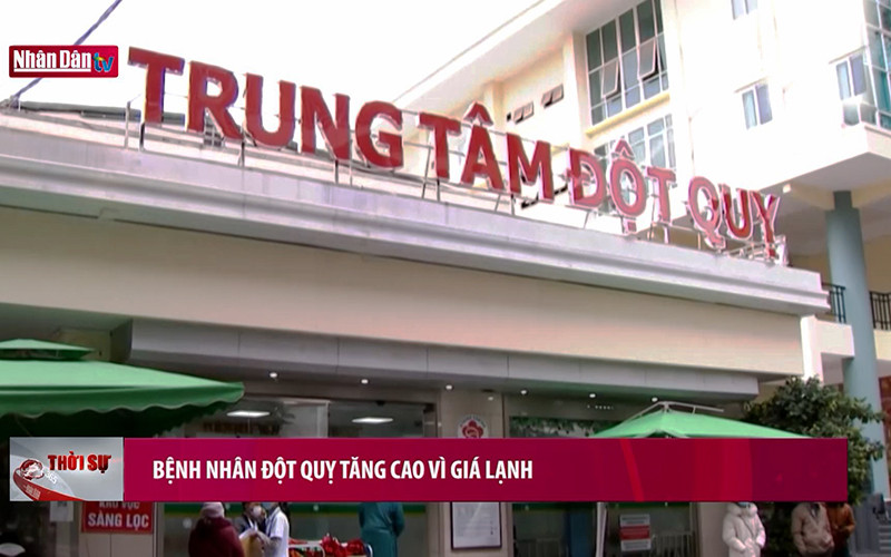 Bệnh nhân đột quỵ tăng cao vì giá lạnh