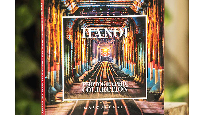 Sách ảnh Hà Nội của nhiếp ảnh gia Marcus Lacey.