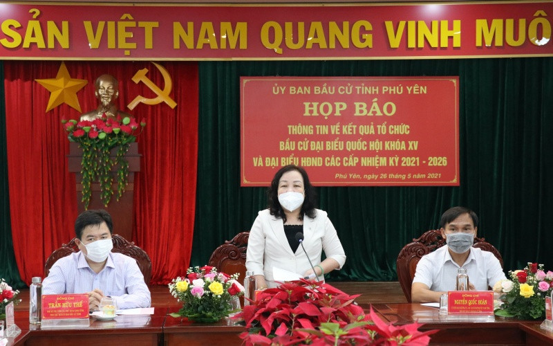Họp báo thông báo kết quả bầu cử đại biểu Quốc hội khóa XV và đại biểu HĐND các cấp tỉnh Phú Yên, nhiệm kỳ 2021-2026.