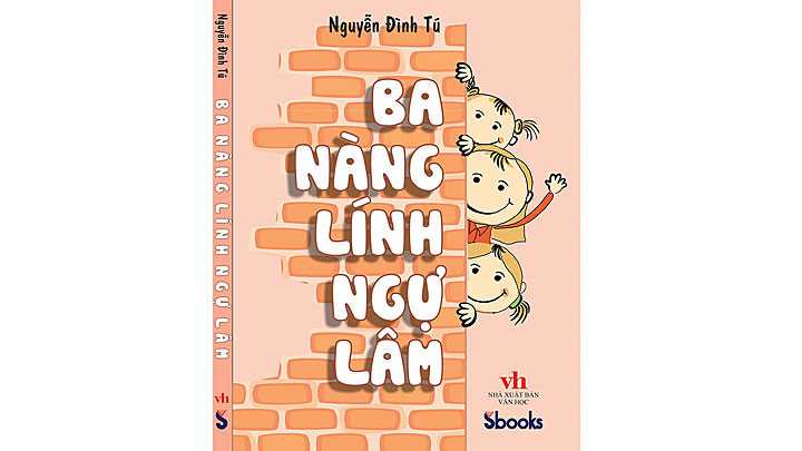 Tái bản “Ba nàng lính ngự lâm”, “Chú bé đeo ba-lô mầu đỏ”