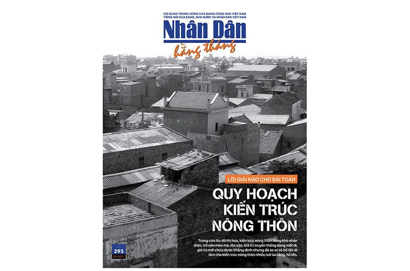 Đón đọc Nhân Dân hằng tháng số 293 (tháng 9-2021)