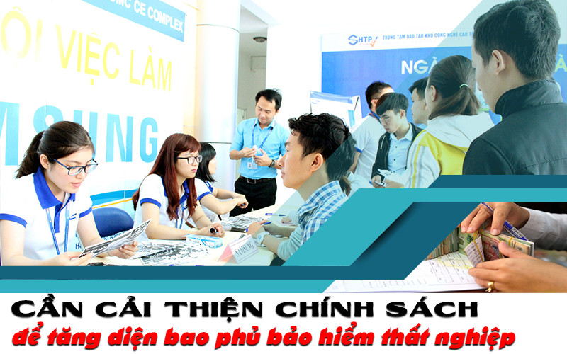 Cần cải thiện chính sách để tăng diện bao phủ bảo hiểm thất nghiệp