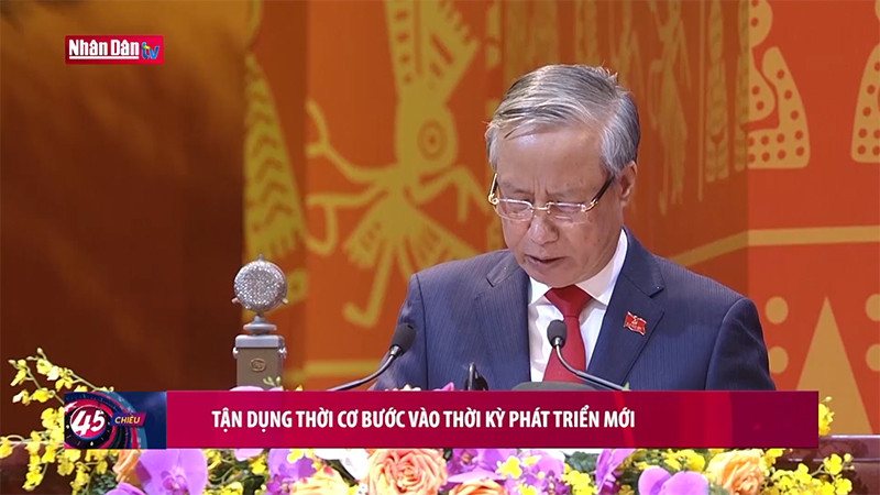 Tận dụng thời cơ bước vào thời kỳ phát triển mới