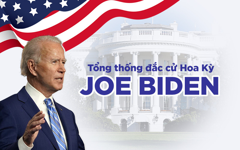 [Infographic] Tổng thống đắc cử Hoa Kỳ Joe Biden